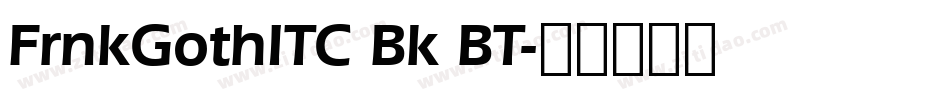 FrnkGothITC Bk BT字体转换